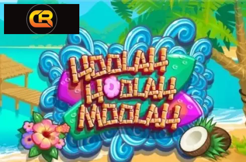 Hoolah Hoolah Moolah